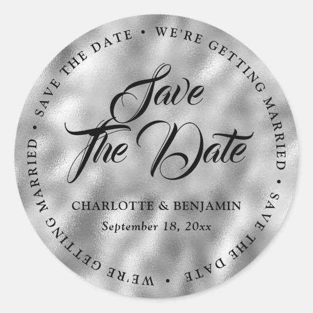 Silver Metallic Typography Wedding Save The Date Classic Round Sticker (Front)