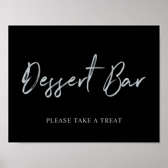 Silver Modern Brush Lettering Dessert Bar Sign (Front)
