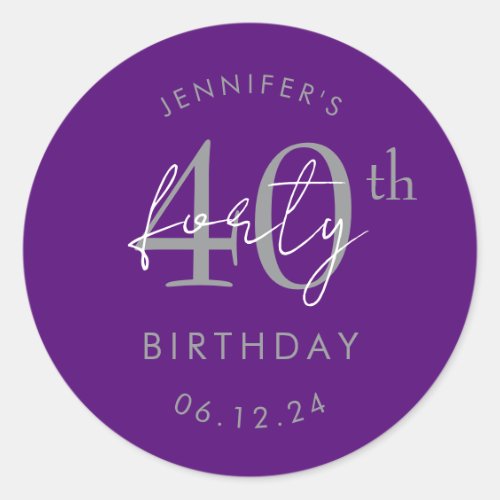 Silver Modern Script 40th Birthday Party Purple Classic Round Sticker