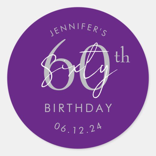 Silver Modern Script 60th Birthday Party Purple Classic Round Sticker