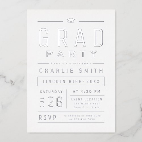 Silver Modern Simple Typography Graduation Party Foil Invitation