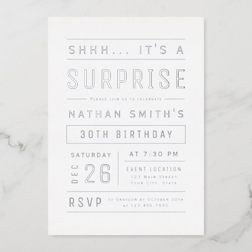 Silver Modern Simple Typography Surprise Birthday Foil Invitation