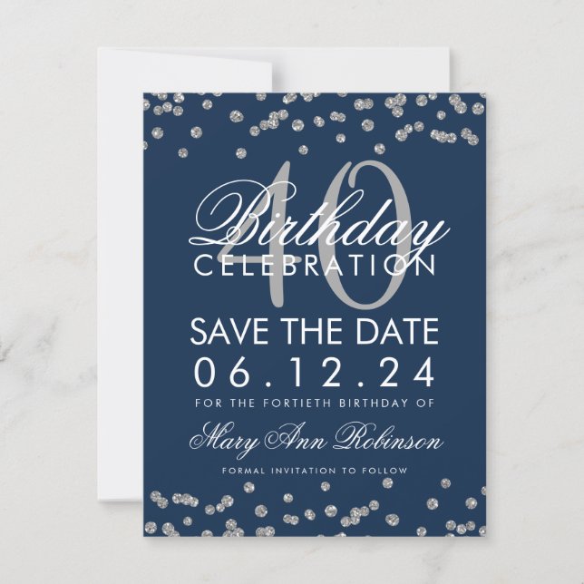 Silver Navy Blue 40th Birthday Save Date Confetti Save The Date (Front)