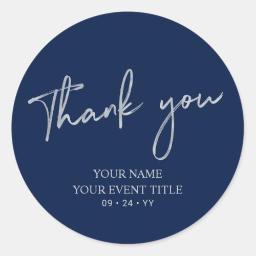 Silver  Navy Blue Birthday Party Thank you Favor Classic Round Sticker