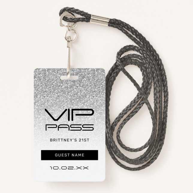 Silver Ombre Glitter Glam VIP Pass 21st Invitation Badge (Front with Lanyard)