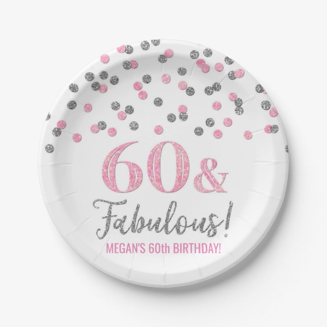 Silver Pink Confetti 60 and Fabulous Birthday Paper Plates (Front)