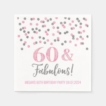 Silver Pink Confetti 60 & Fabulous Napkins by DreamingMindCards at Zazzle