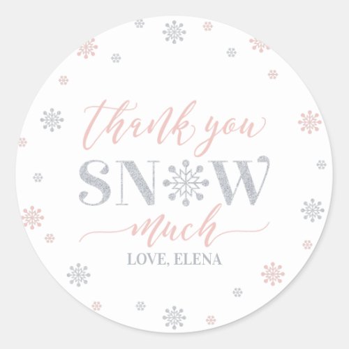 Silver Pink Winter wonderland Thank you snow much Classic Round Sticker