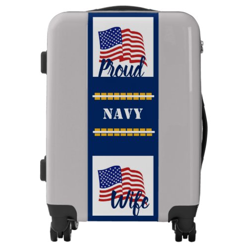 Silver _ Proud Navy Wife Suitcase 