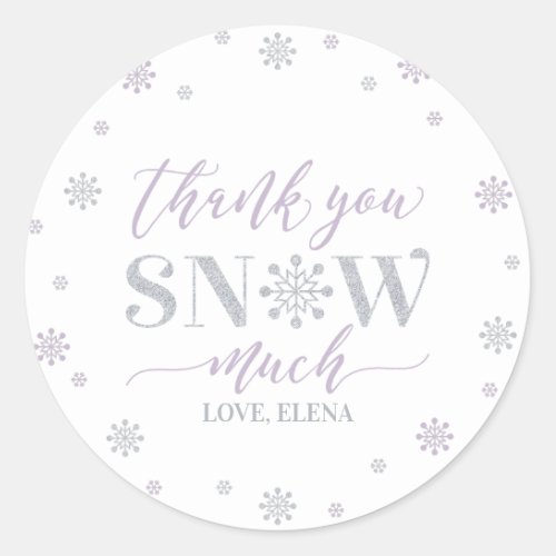 Silver Purple Winter Party Thank you snow much Classic Round Sticker