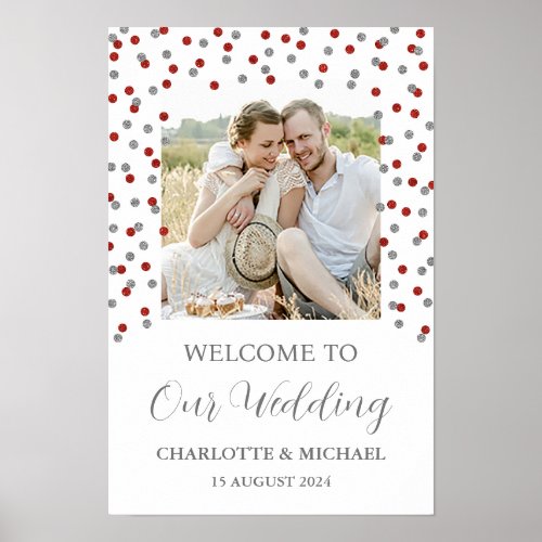 Silver Red Wedding Welcome Custom 12x18 Photo Poster
