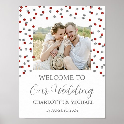 Silver Red Wedding Welcome Custom 85x11 Photo Poster