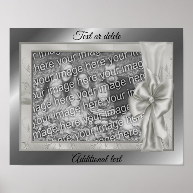 Silver Satin Bow Frame Create Your Own Photo  Poster (Front)