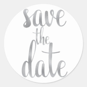 Silver save the date stickers, foil font classic round sticker