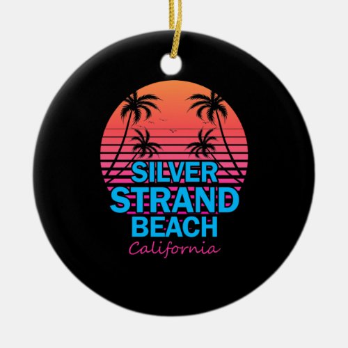 Silver Strand State Beach California Retro Ceramic Ornament