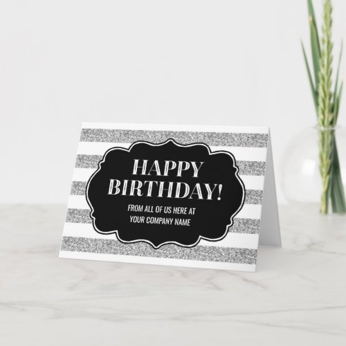 Silver Stripes Business From Group Birthday Card