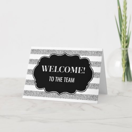 Silver Stripes Employee Welcome to the Team Card