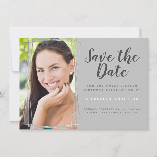 Silver Sweet 16 Birthday Save the Date Invitation (Front)