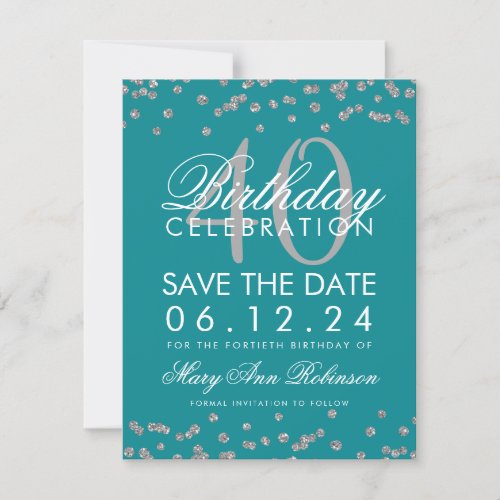 Silver Teal 40th Birthday Save the Date Confetti