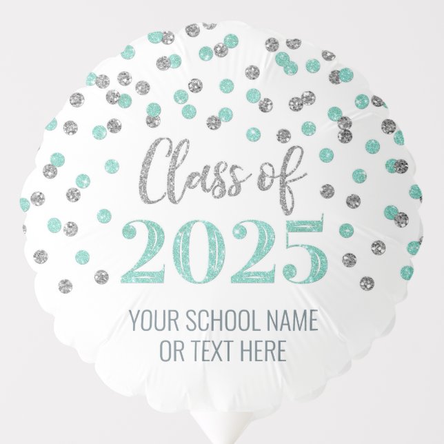 Silver Turquoise Confetti Class of 2025 Graduation Balloon (Front)