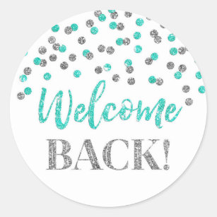 Welcome back Stickers - Free miscellaneous Stickers