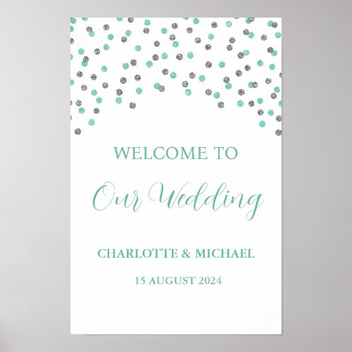 Silver Turquoise Wedding Welcome Custom 12x18 Poster