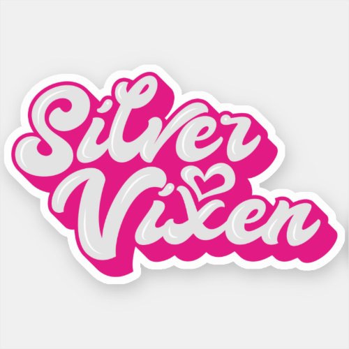 Silver Vixen Mature Woman Groovy Typography Sticker