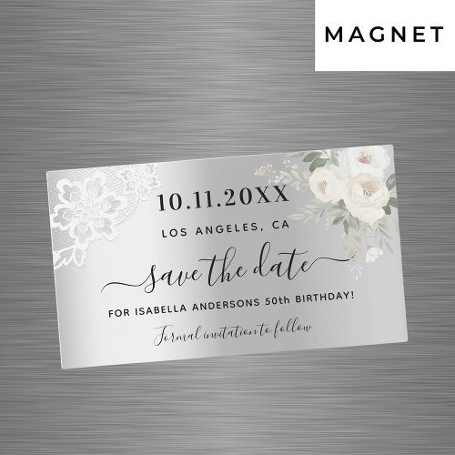 Silver white lace birthday Save the Date magnet