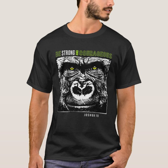 Silverback Gorilla Joshua 19 Be Strong and Courage T-Shirt (Front)