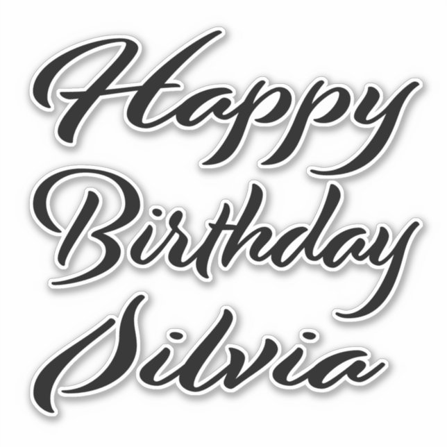 Silvia last name first name black sticker birthday (Front)