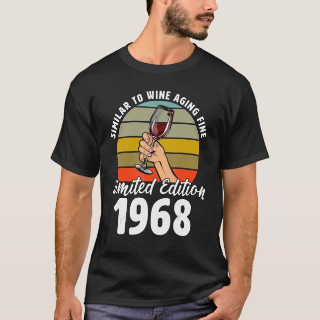 Similar to Wine Aging Fine Born In 1968 54th Retro T-Shirt (Front)