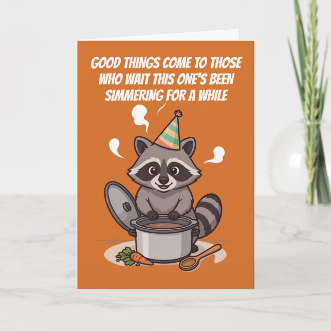 Simmering For A While Funny Birthday Card (Front)