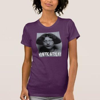 Simone Weil Mystic Stylez Shirt by zazzletheory at Zazzle
