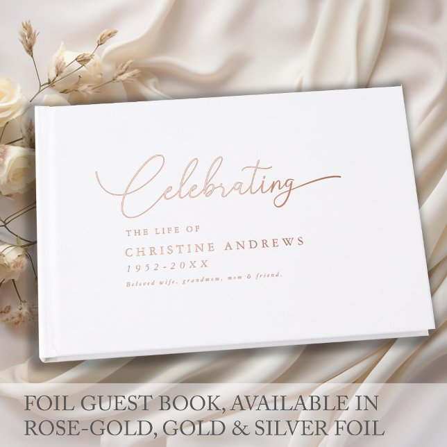 Simpel "Celebration of life" Rose-Gold-Foil, White Foil Guest Book (Creator Uploaded)