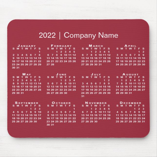 Simple 2022 Calendar Company Name on Burgundy Red Mouse Pad (Front)