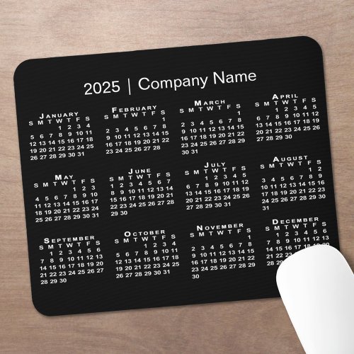 Simple 2025 Calendar Company Name on Black Mouse Pad