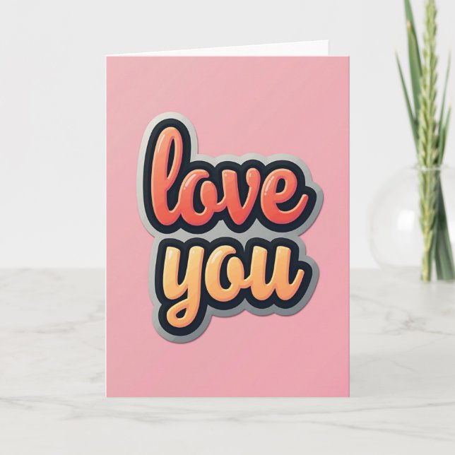 Simple 3D Love You Card (Front)