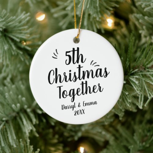 Simple 5th Christmas Together Personalized Script Ceramic Ornament