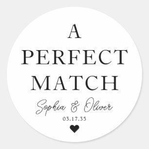 Simple A PERFECT MATCH Heart Wedding Matches Favor Classic Round Sticker