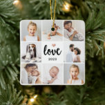 Simple and Chic Photo Collage | Love with Heart Ceramic Ornament<br><div class="desc">This chic black and white Christmas ornament features a photo grid with eight of your personal photos, and trendy modern script typography that says "love". There is also an elegant little heart with a faux rose gold look. A simple, minimalist yet absolutely stylish gift for your mother, spouse, or any...</div>
