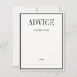 Simple and Elegant Wedding Advice Card<br><div class="desc">Personalize the custom text above. You can find additional coordinating items in our "Simple and Elegant Wedding" collection.</div>