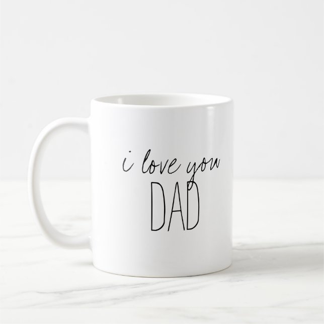 Simple and Sweet Personalized I Love You Dad Coffee Mug (Left)