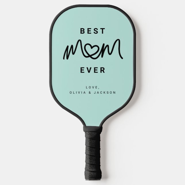 Simple Aqua Cute Script Cute Modern Best Mom Ever Pickleball Paddle (Front)