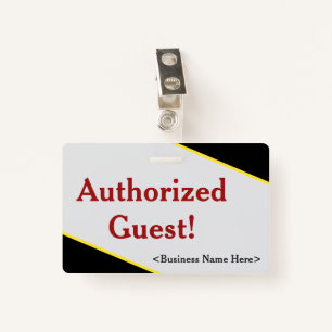 Simple "Authorized Guest!" Badge