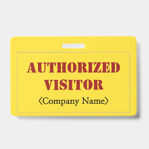 Simple "AUTHORIZED VISITOR" Badge