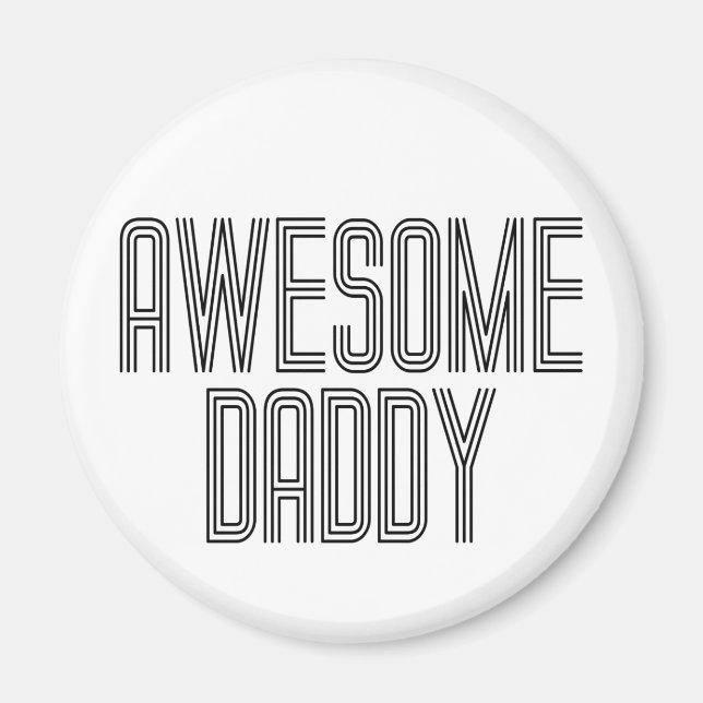 Simple Awesome Daddy Father's Day | Magnet (Front)