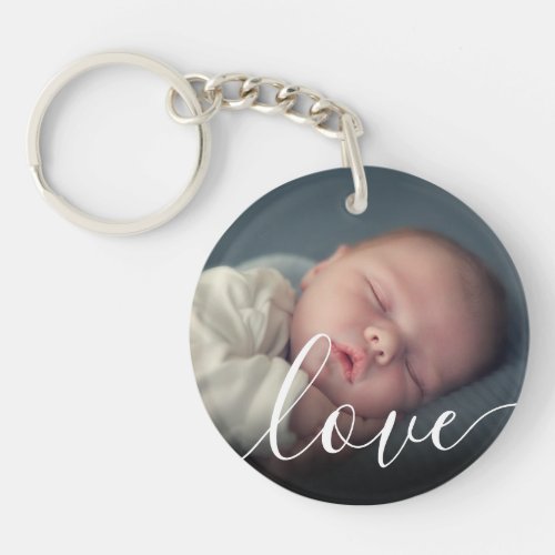 Simple Baby Photo Love Script  Keychain