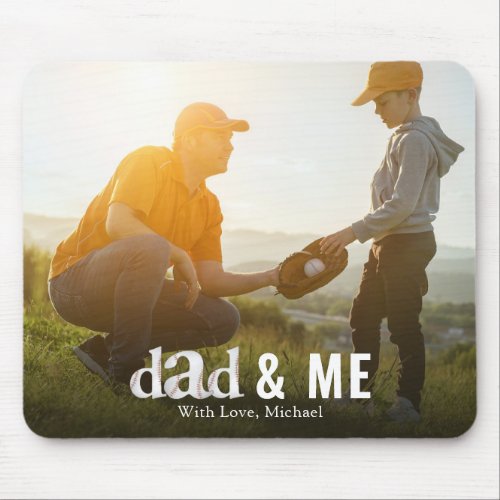 Simple Baseball Photo Calligraphy Daddy and Me Mouse Pad