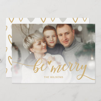 Simple Be Merry Script Hearts Cute Gold photo Holiday Card