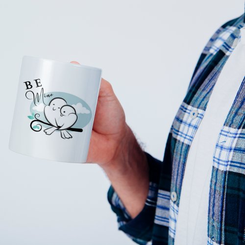 Simple Be Mine Valentines Day  Coffee Mug